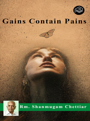 cover image of Gains Contain Pains